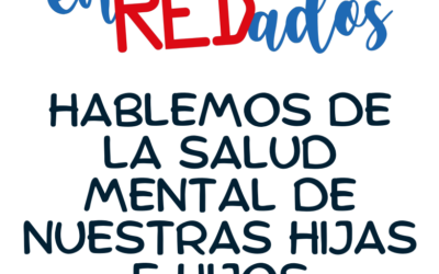 Material Enredados – Hablemos de la Salud Mental